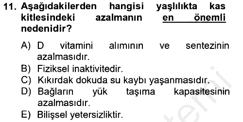 Aile Sağlığı 2012-2013 Dönem Sonu Sınavı - 11. soru