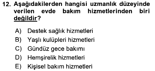 Aile Sağlığı 2015-2016 Dönem Sonu Sınavı - 12. soru