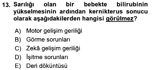 Aile Sağlığı 2020-2021 Yaz Okulu Sınavı - 13. soru
