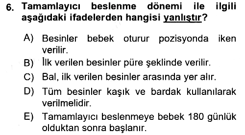 Çocuk ve Ergen Bakımı 2015-2016 Ara Sınav - 6. soru