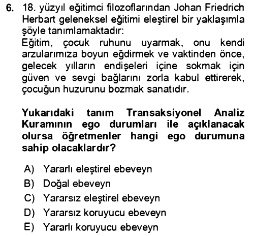 Çocuk ve Ergen Bakımı 2018-2019 Ara Sınav - 6. soru