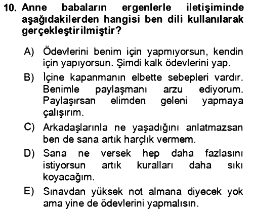 Çocuk ve Ergen Bakımı 2018-2019 Ara Sınav - 10. soru