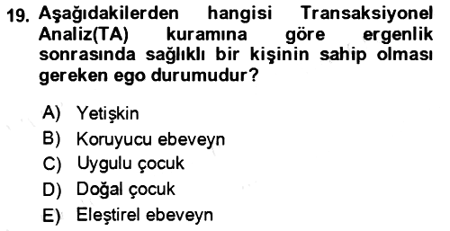 Çocuk ve Ergen Bakımı 2018-2019 Ara Sınav - 19. soru
