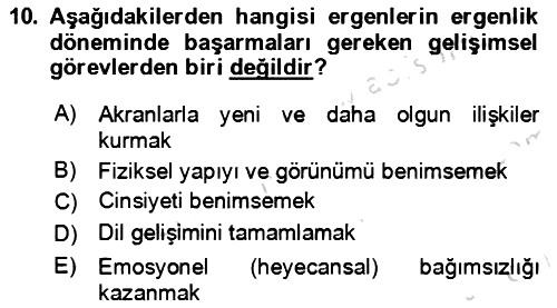 Çocuk ve Ergen Bakımı 2021-2022 Ara Sınav - 10. soru