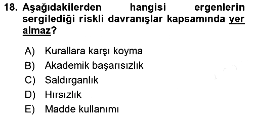Çocuk ve Ergen Bakımı 2018-2019 Dönem Sonu Sınavı - 18. soru