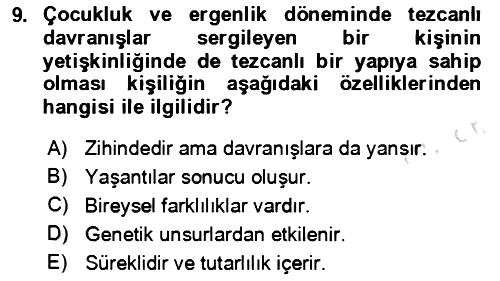 Çocuk ve Ergen Bakımı 2023-2024 Yaz Okulu Sınavı - 9. soru