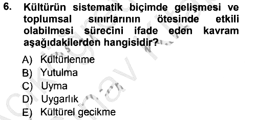 Davranış Bilimlerine Giriş 2012-2013 Ara Sınav - 6. soru