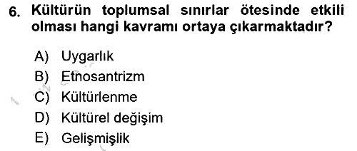 Davranış Bilimlerine Giriş 2021-2022 Ara Sınav - 6. soru