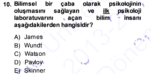 Davranış Bilimlerine Giriş 2013-2014 Dönem Sonu Sınavı - 10. soru
