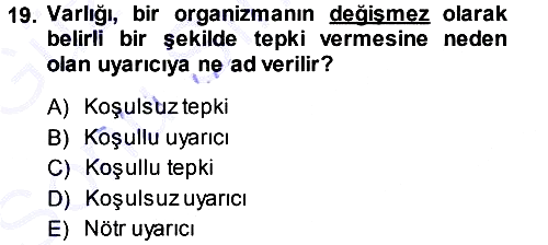 Davranış Bilimlerine Giriş 2013-2014 Dönem Sonu Sınavı - 19. soru