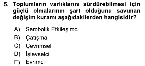 Davranış Bilimlerine Giriş 2018-2019 Dönem Sonu Sınavı - 5. soru