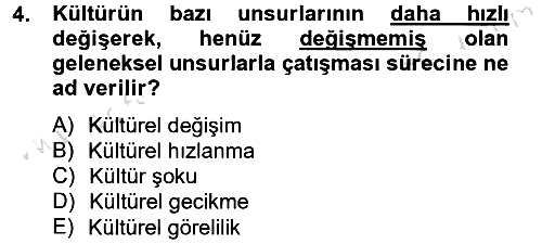 Davranış Bilimlerine Giriş 2013-2014 Tek Ders Sınavı - 4. soru