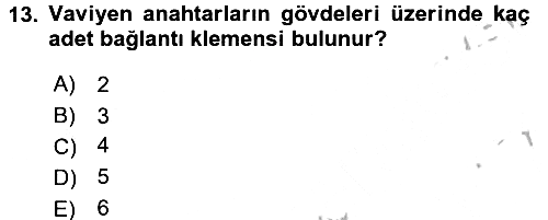 Ev Teknolojisi 2016-2017 Ara Sınav - 13. soru