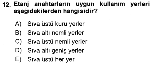 Ev Teknolojisi 2017-2018 Ara Sınav - 12. soru