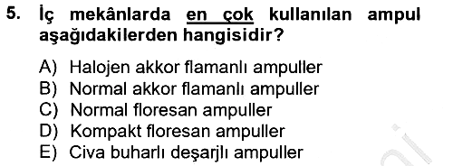 Ev Teknolojisi 2012-2013 Dönem Sonu Sınavı - 5. soru