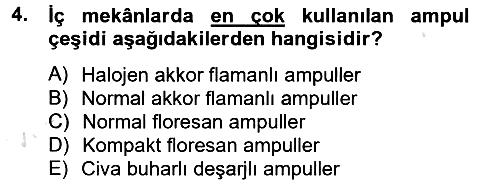 Ev Teknolojisi 2013-2014 Tek Ders Sınavı - 4. soru