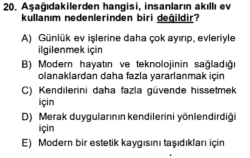 Ev Teknolojisi 2013-2014 Tek Ders Sınavı - 20. soru