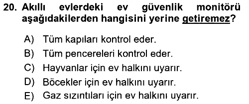 Ev Teknolojisi 2018-2019 Yaz Okulu Sınavı - 20. soru