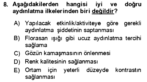 Ev Teknolojisi 2022-2023 Yaz Okulu Sınavı - 8. soru