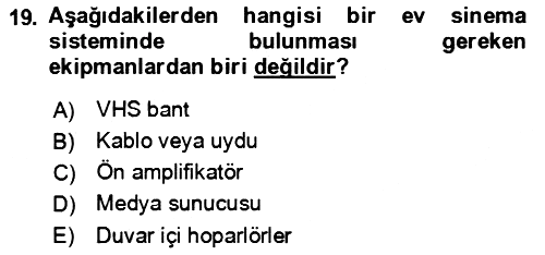 Ev Teknolojisi 2022-2023 Yaz Okulu Sınavı - 19. soru