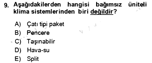 Ev Teknolojisi 2023-2024 Yaz Okulu Sınavı - 9. soru