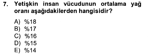 Sağlıklı Yaşam 2012-2013 Ara Sınav - 7. soru
