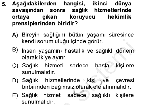 Sağlıklı Yaşam 2014-2015 Ara Sınav - 5. soru