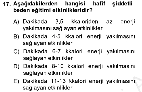 Sağlıklı Yaşam 2014-2015 Ara Sınav - 17. soru