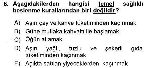 Sağlıklı Yaşam 2015-2016 Ara Sınav - 6. soru