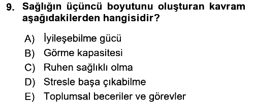 Sağlıklı Yaşam 2016-2017 Ara Sınav - 9. soru