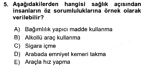 Sağlıklı Yaşam 2018-2019 Ara Sınav - 5. soru