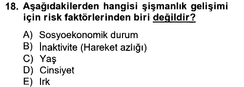 Sağlıklı Yaşam 2012-2013 Dönem Sonu Sınavı - 18. soru