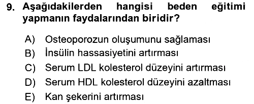 Sağlıklı Yaşam 2016-2017 Dönem Sonu Sınavı - 9. soru