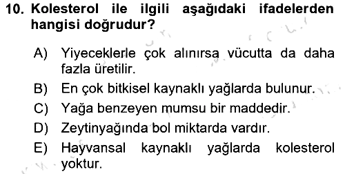 Sağlıklı Yaşam 2016-2017 Dönem Sonu Sınavı - 10. soru