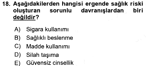 Sağlıklı Yaşam 2017-2018 Dönem Sonu Sınavı - 18. soru