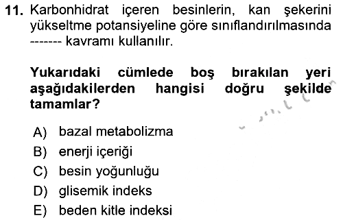 Sağlıklı Yaşam 2018-2019 Yaz Okulu Sınavı - 11. soru