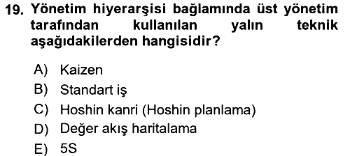 Verimlilik Yönetimi 2016-2017 3 Ders Sınavı - 19. soru