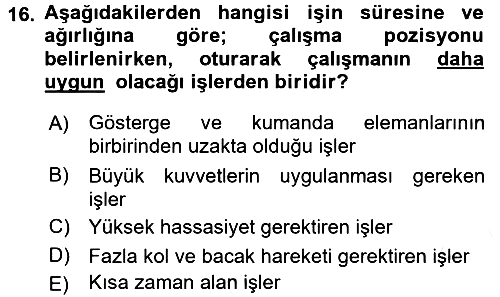 Verimlilik Yönetimi 2017-2018 Ara Sınav - 16. soru
