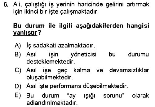 Verimlilik Yönetimi 2018-2019 Ara Sınav - 6. soru