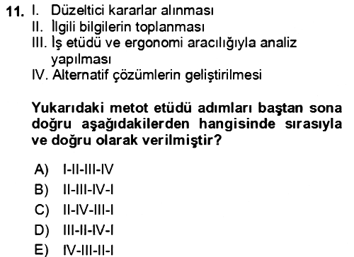 Verimlilik Yönetimi 2018-2019 Ara Sınav - 11. soru