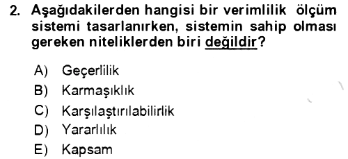 Verimlilik Yönetimi 2021-2022 Ara Sınav - 2. soru