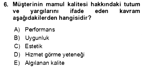 Verimlilik Yönetimi 2021-2022 Ara Sınav - 6. soru