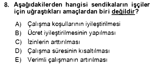 Verimlilik Yönetimi 2021-2022 Ara Sınav - 8. soru