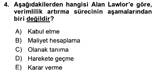 Verimlilik Yönetimi 2023-2024 Ara Sınav - 4. soru