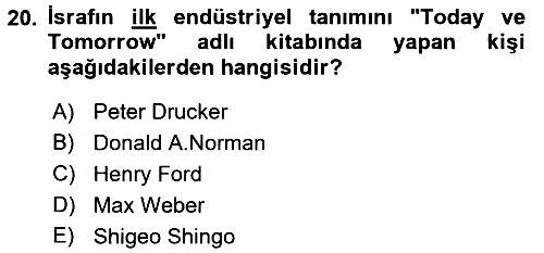 Verimlilik Yönetimi 2015-2016 Dönem Sonu Sınavı - 20. soru