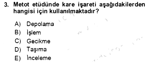 Verimlilik Yönetimi 2021-2022 Dönem Sonu Sınavı - 3. soru