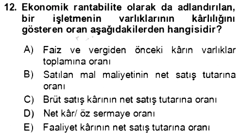 Verimlilik Yönetimi 2021-2022 Dönem Sonu Sınavı - 12. soru
