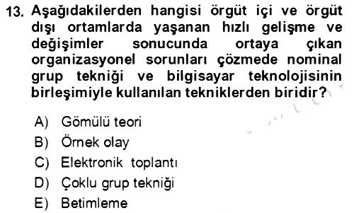 Verimlilik Yönetimi 2021-2022 Dönem Sonu Sınavı - 13. soru