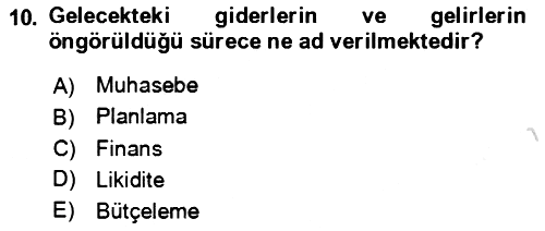 Verimlilik Yönetimi 2023-2024 Dönem Sonu Sınavı - 10. soru