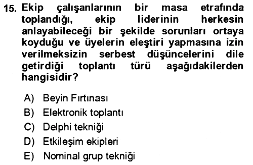 Verimlilik Yönetimi 2023-2024 Dönem Sonu Sınavı - 15. soru